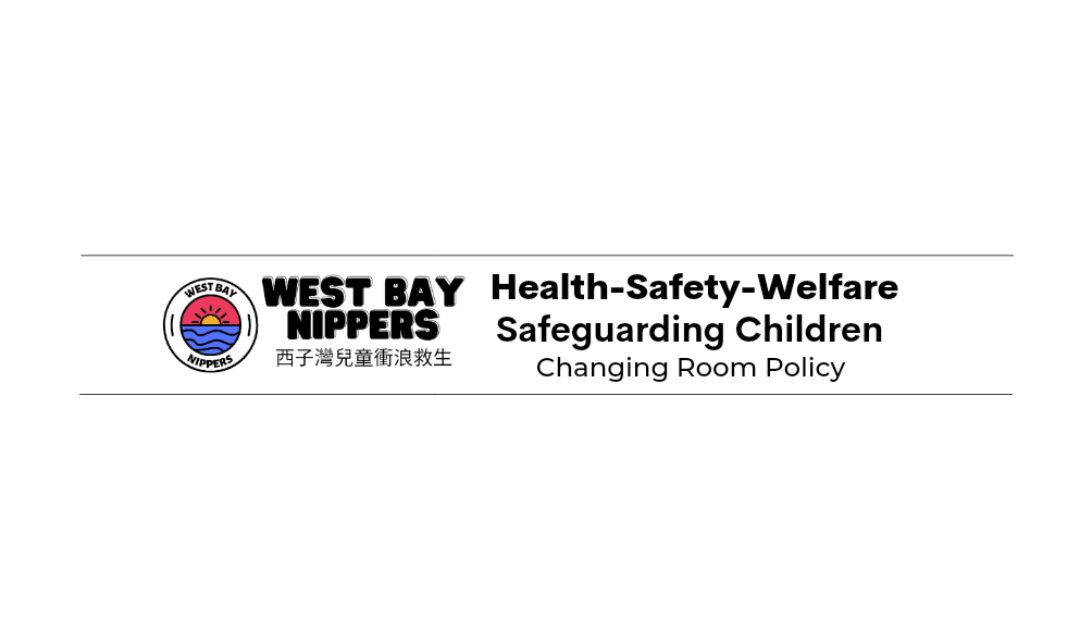 West Bay Nippers Health Safety Welfare Safeguarding Children Changing room policy