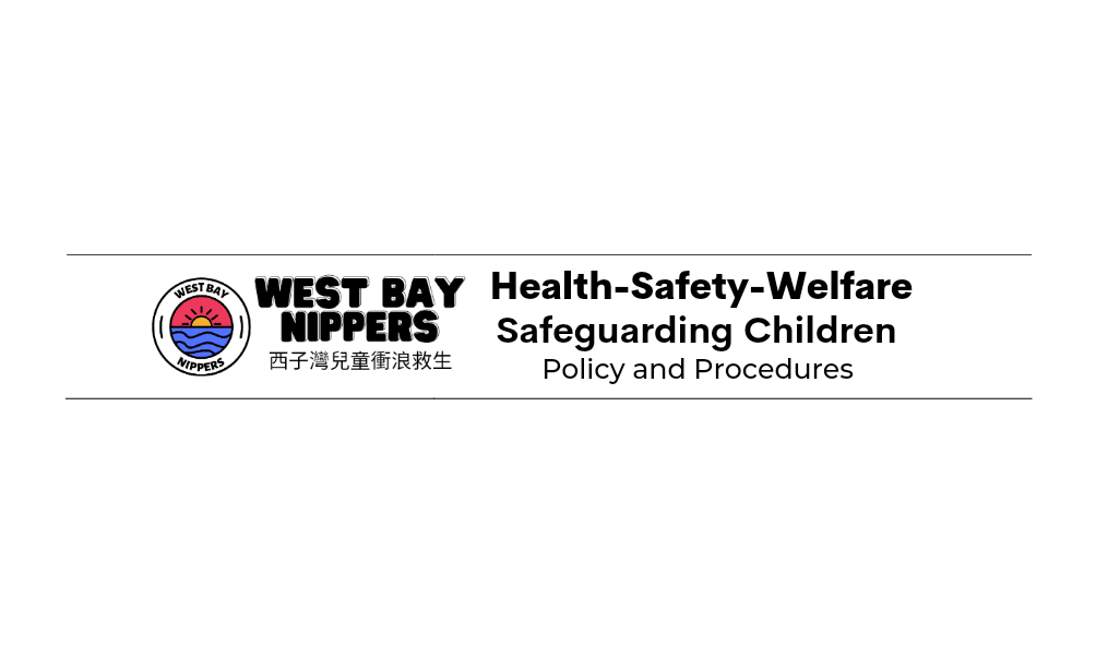 West Bay Nippers Health -Safety-Wellness Safeguarding Children Policy and Procedures